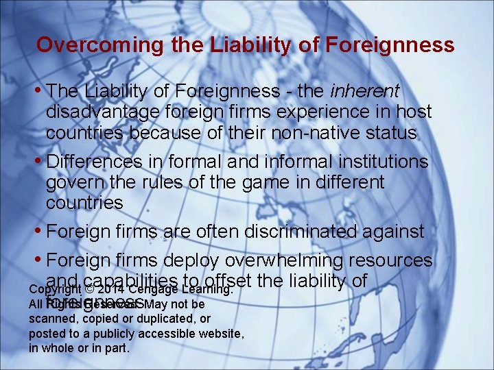 Overcoming the Liability of Foreignness • The Liability of Foreignness - the inherent disadvantage