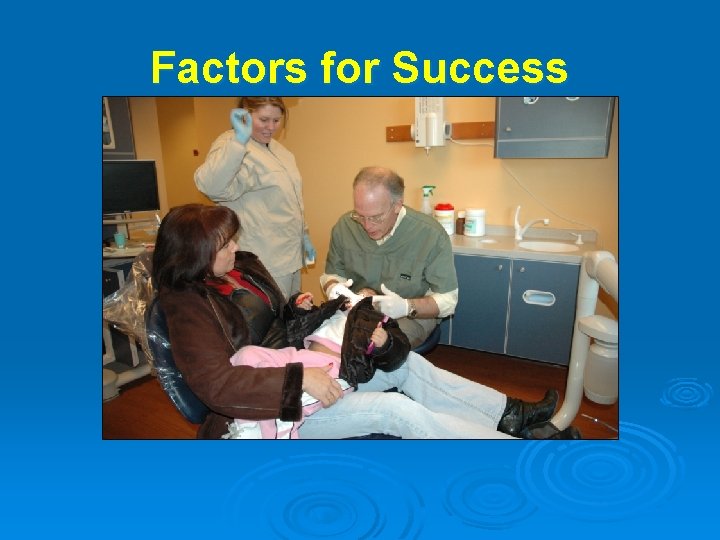 Factors for Success 