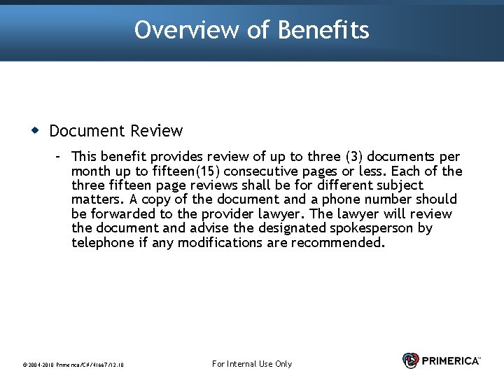 Overview of Benefits w Document Review – This benefit provides review of up to Overview of Benefits w Document Review – This benefit provides review of up to