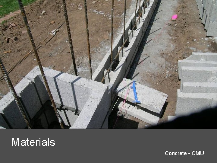 Materials Concrete - CMU 
