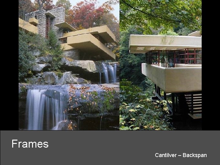 Frames Cantilver – Backspan 