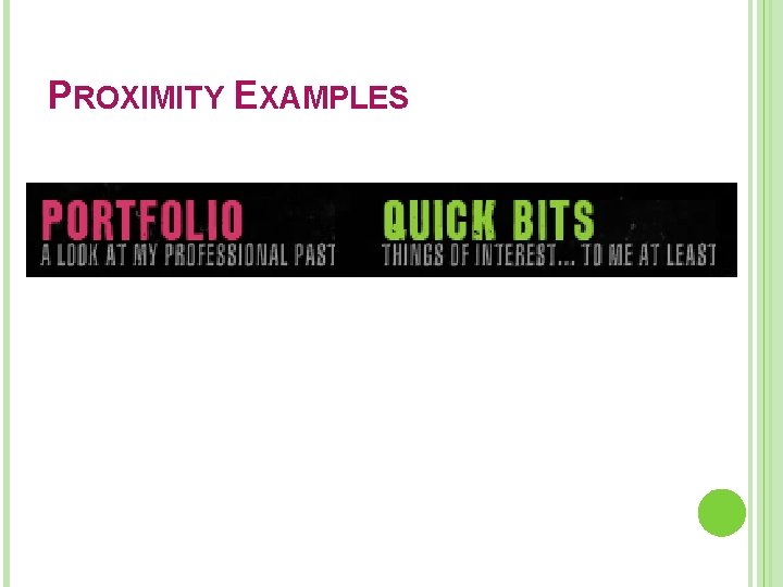 PROXIMITY EXAMPLES 
