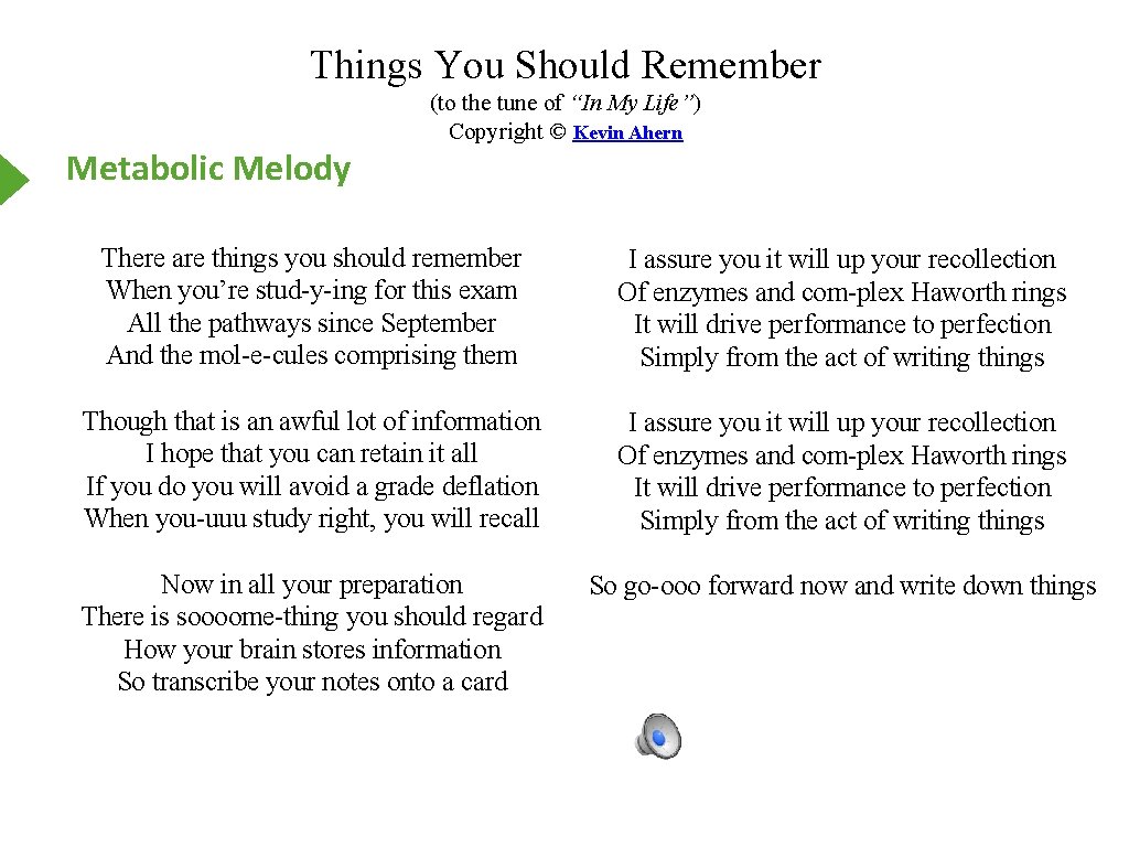 Things You Should Remember Metabolic Melody (to the tune of “In My Life”) Copyright