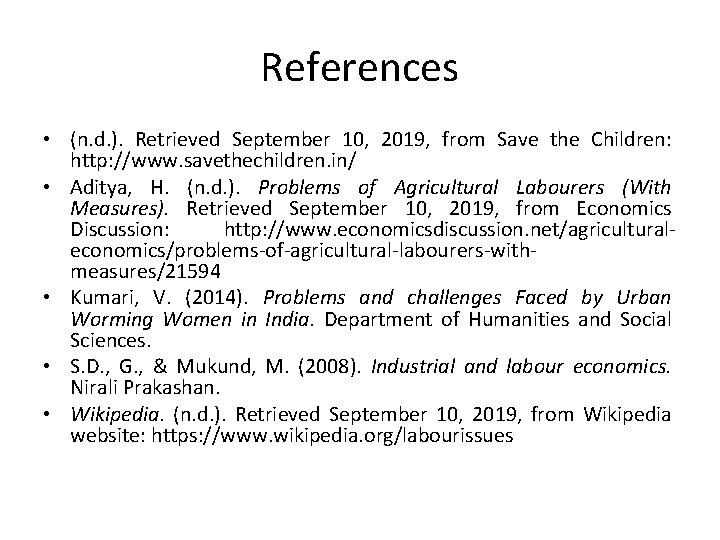 References • (n. d. ). Retrieved September 10, 2019, from Save the Children: http: