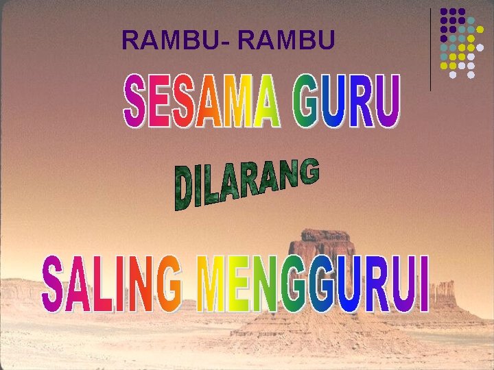 RAMBU- RAMBU 