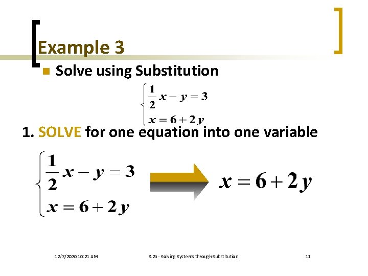 Solving Linear Systems with Substitution Section 3 2