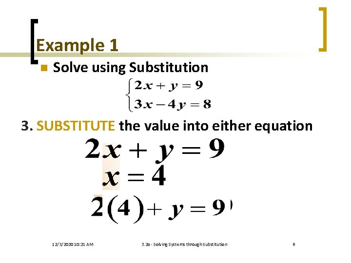 Solving Linear Systems with Substitution Section 3 2