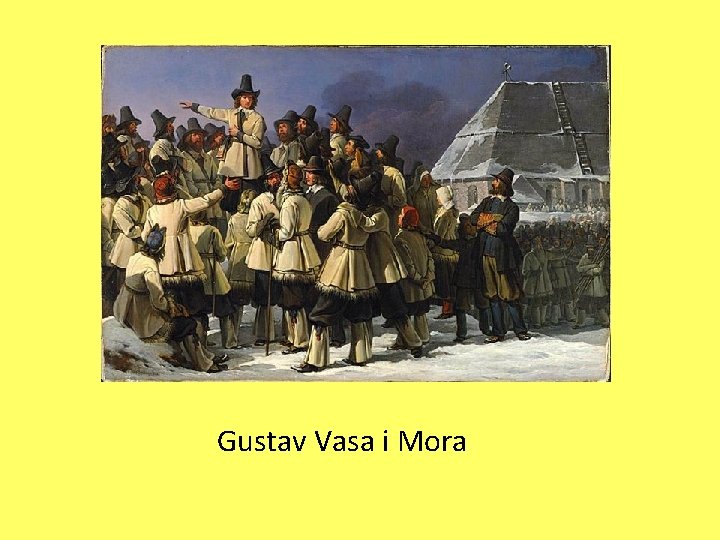  Gustav Vasa i Mora 