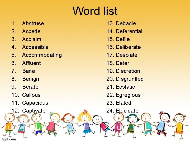 Word list 1. 2. 3. 4. 5. 6. 7. 8. 9. 10. 11. 12.