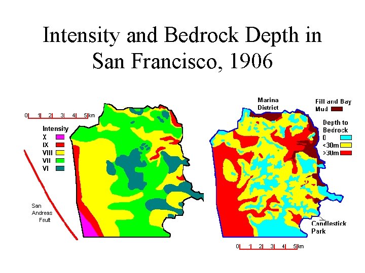 Intensity and Bedrock Depth in San Francisco, 1906 