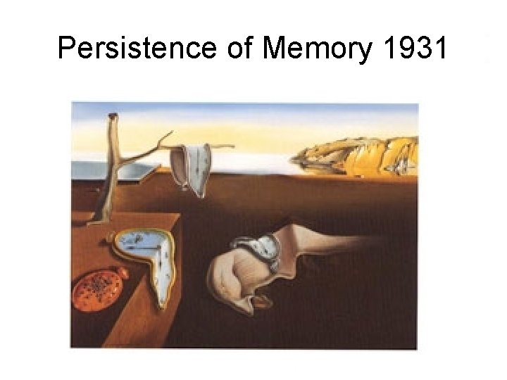 Persistence of Memory 1931 