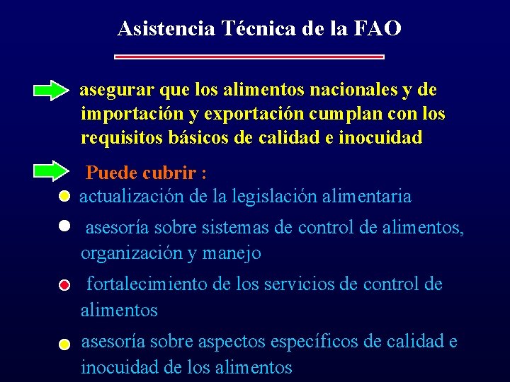 Asistencia Técnica de la FAO asegurar que los alimentos nacionales y de importación y