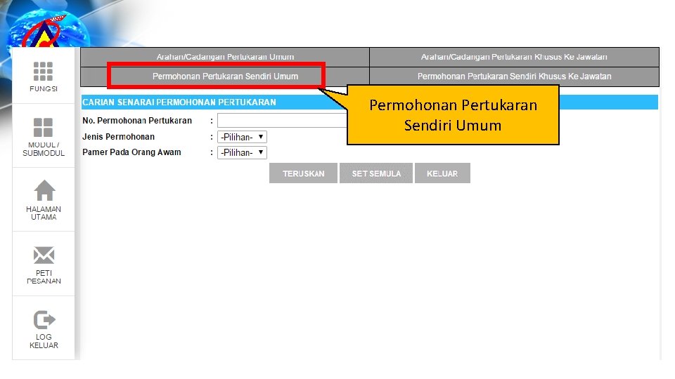 Permohonan Pertukaran Sendiri Umum 