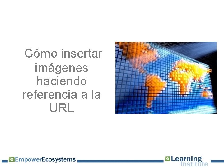 Cómo insertar imágenes haciendo referencia a la URL 