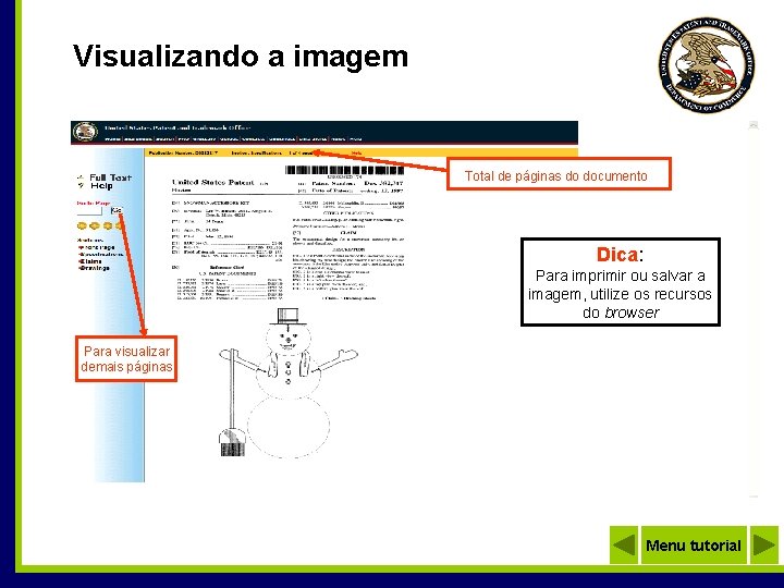 Visualizando a imagem Total de páginas do documento Dica: Para imprimir ou salvar a