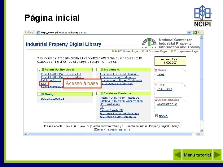 Página inicial Acesso à base Menu tutorial 