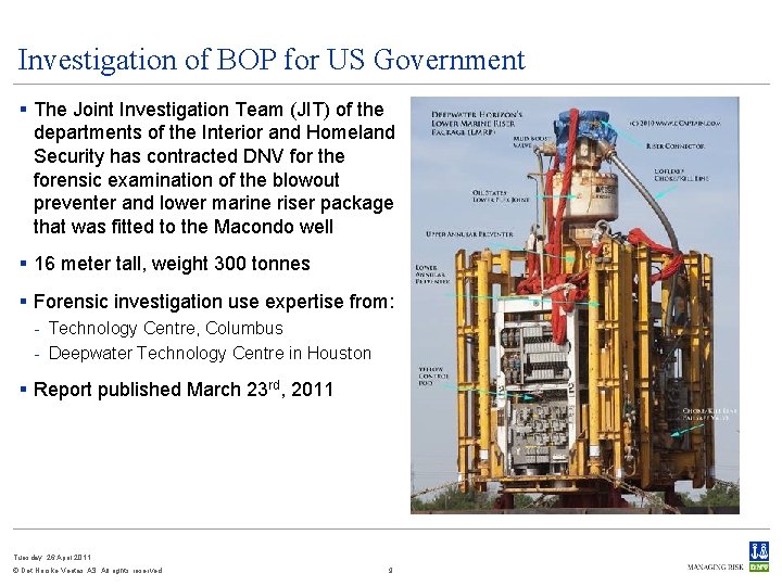Investigation of BOP for US Government § The Joint Investigation Team (JIT) of the