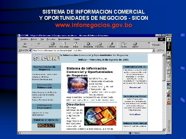 SISTEMA DE INFORMACION COMERCIAL Y OPORTUNIDADES DE NEGOCIOS - SICON www. infonegocios. gov. bo