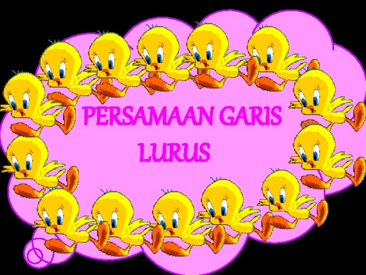 PERSAMAAN GARIS LURUS 