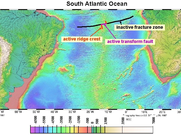 South Atlantic Ocean inactive fracture zone 7000 3500 active transform fault 1500 -500 0