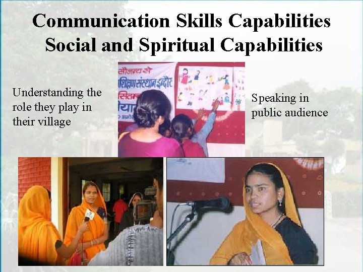 Communication Skills Capabilities Social and Spiritual Capabilities Understanding the role they play in their