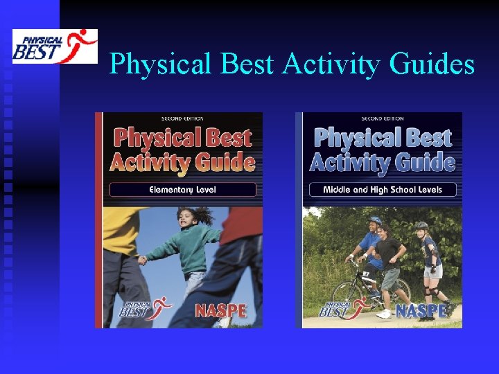 Physical Best Activity Guides 