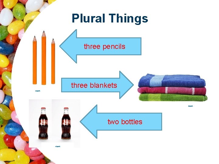 Plural Things three pencils three blankets clipart two bottles clipart 
