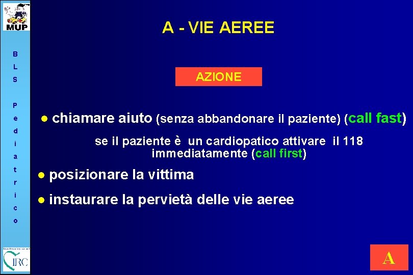 A - VIE AEREE B L AZIONE S P e l d se il