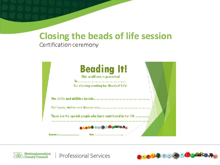 Closing the beads of life session Certification ceremony 