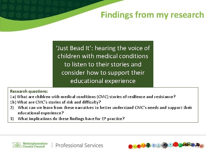 Findings from my research ‘Just Bead It’: hearing the voice of children with medical