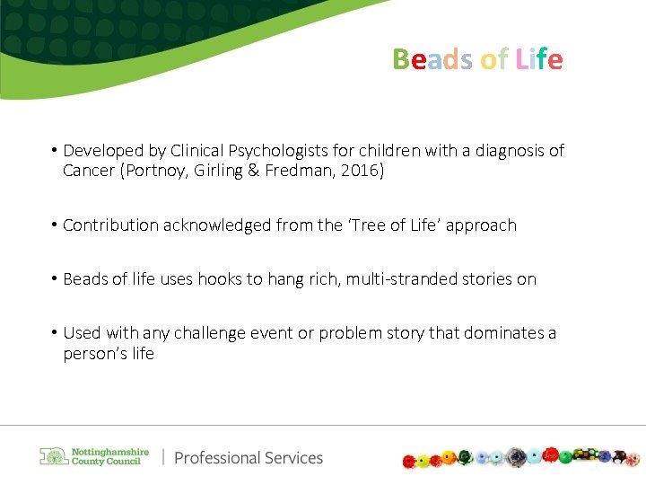 Beads of Life • Developed by Clinical Psychologists for children with a diagnosis of
