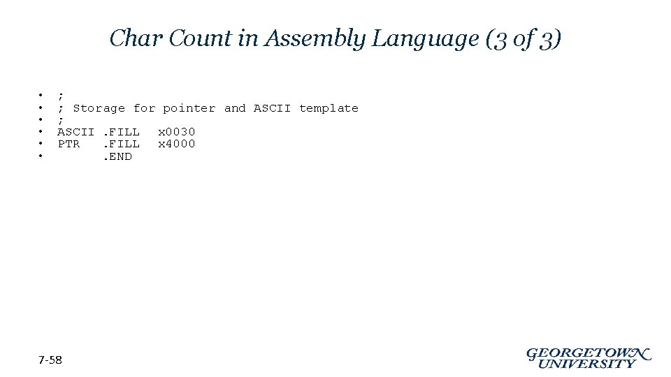 Char Count in Assembly Language (3 of 3) • • • ; ; Storage