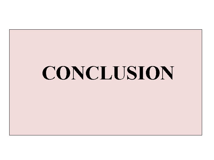 CONCLUSION 