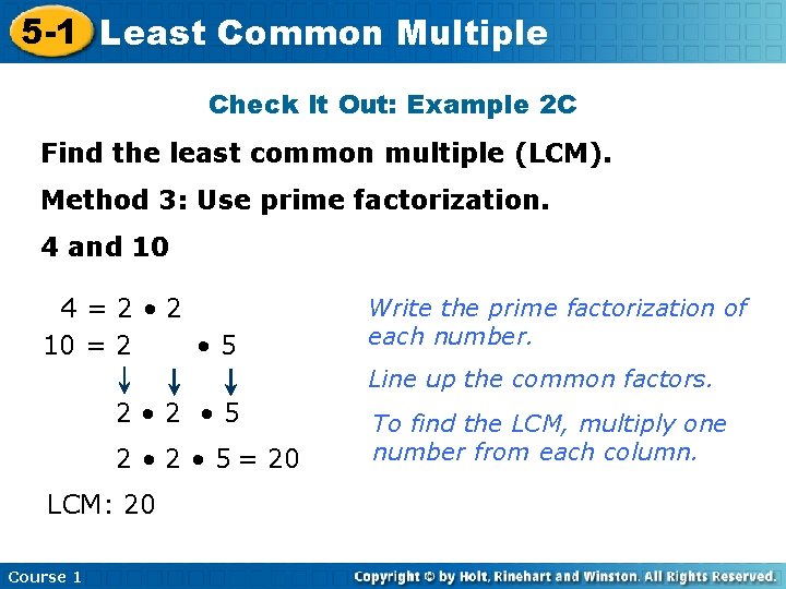 5 -1 Least Common Multiple Check It Out: Example 2 C Find the least