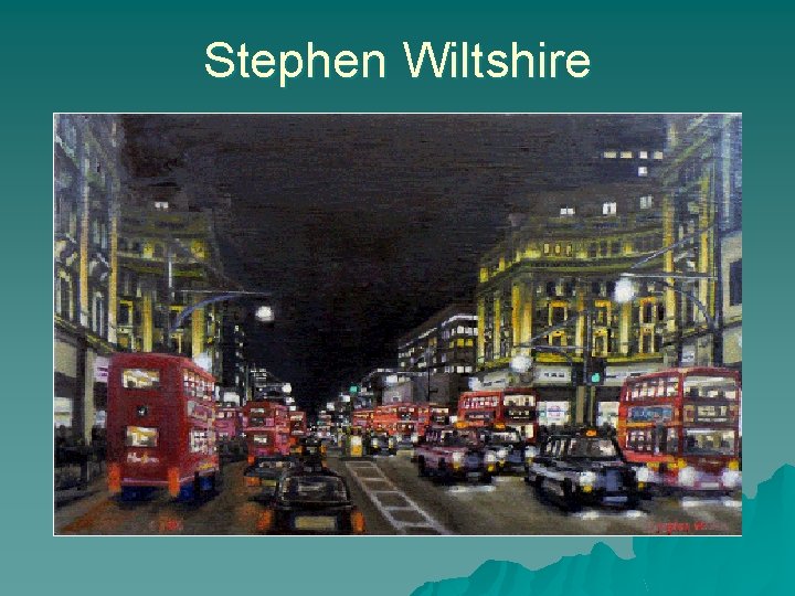 Stephen Wiltshire 