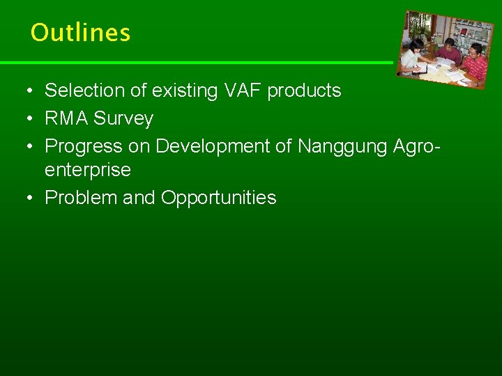 Outlines • Selection of existing VAF products • RMA Survey • Progress on Development