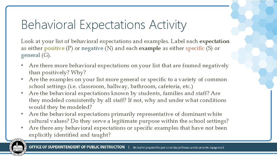 Behavioral Expectations Activity Look at your list of behavioral expectations and examples. Label each