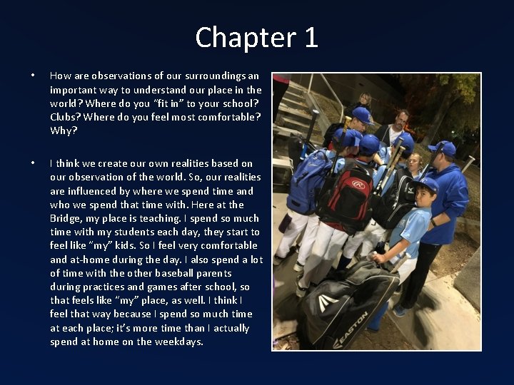 Chapter 1 • How are observations of our surroundings an important way to understand Chapter 1 • How are observations of our surroundings an important way to understand