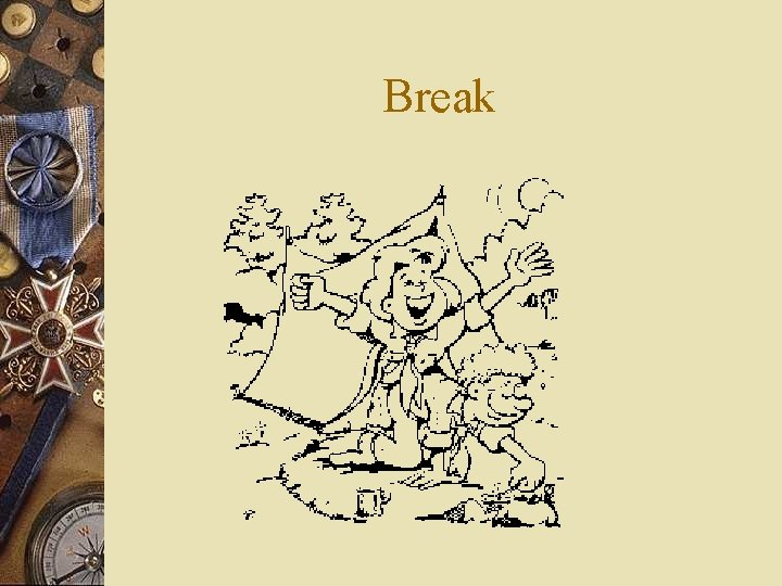 Break 