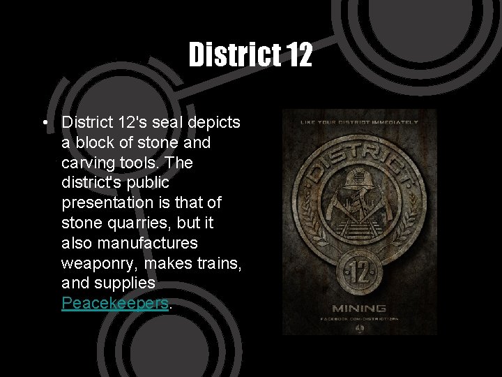 District 12 • District 12's seal depicts a block of stone and carving tools.