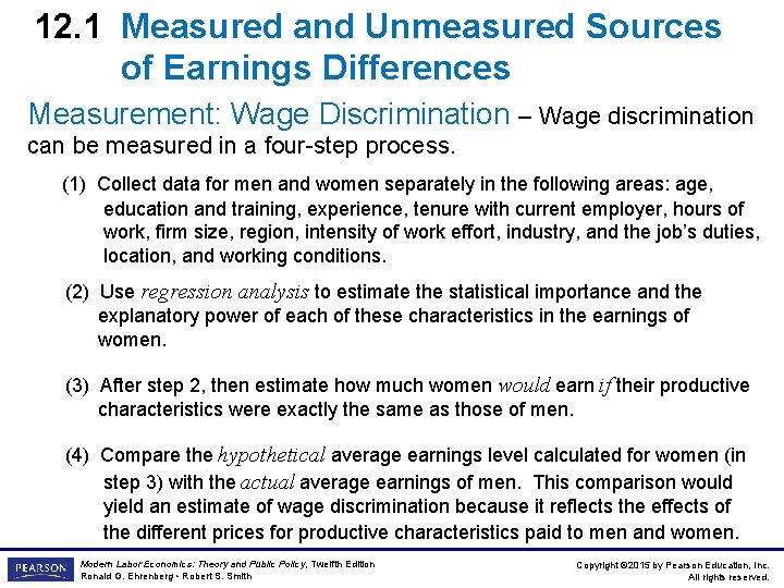 12. 1 Measured and Unmeasured Sources of Earnings Differences Measurement: Wage Discrimination – Wage
