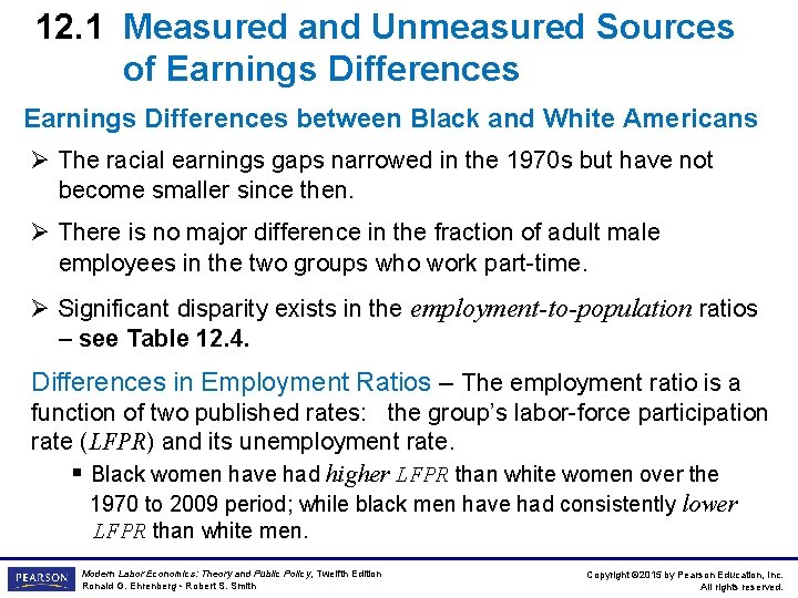 12. 1 Measured and Unmeasured Sources of Earnings Differences between Black and White Americans