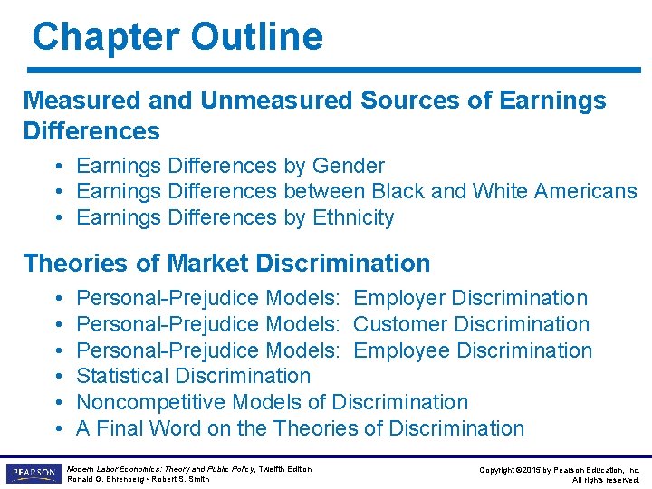 Chapter Outline Measured and Unmeasured Sources of Earnings Differences • Earnings Differences by Gender