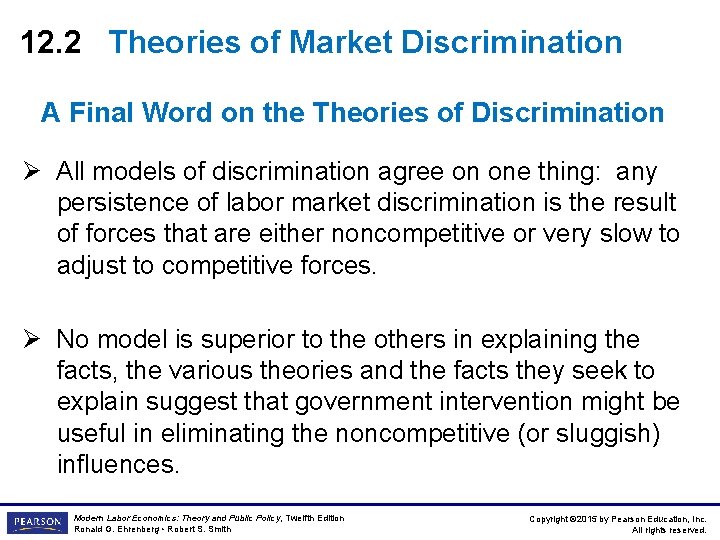 12. 2 Theories of Market Discrimination A Final Word on the Theories of Discrimination