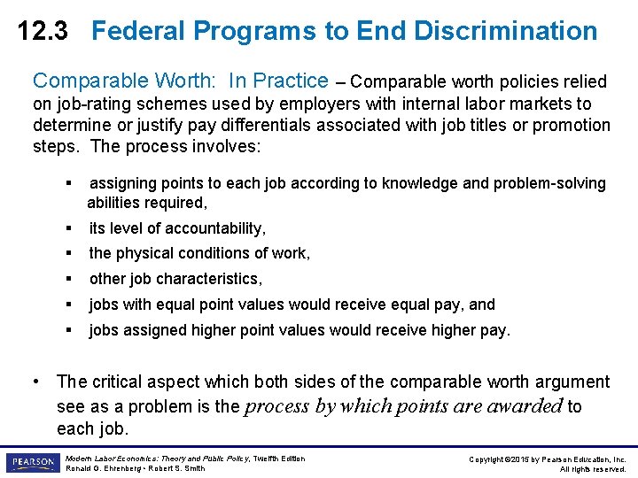 12. 3 Federal Programs to End Discrimination Comparable Worth: In Practice – Comparable worth