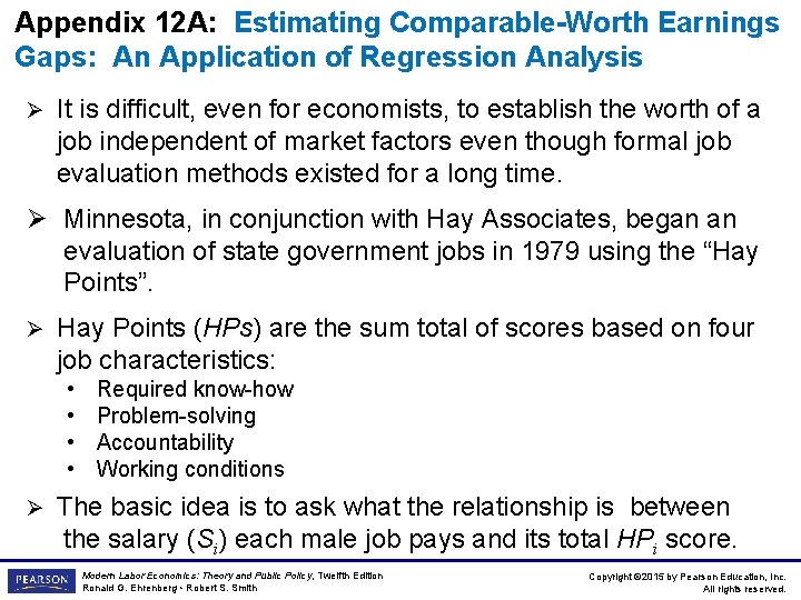 Appendix 12 A: Estimating Comparable-Worth Earnings Gaps: An Application of Regression Analysis Ø It