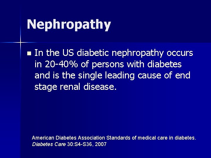 Nephropathy n In the US diabetic nephropathy occurs in 20 -40% of persons with