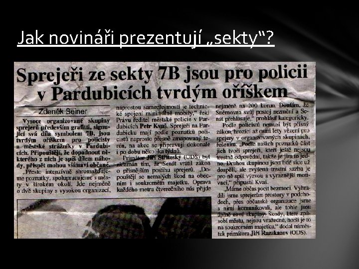 Jak novináři prezentují „sekty“? 