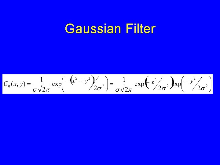 Gaussian Filter 