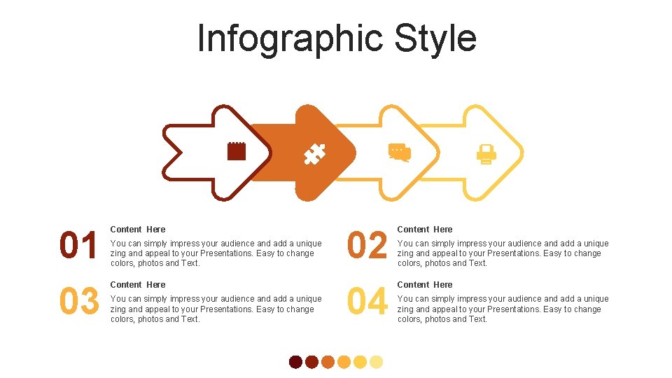 Infographic Style 01 03 Content Here You can simply impress your audience and add